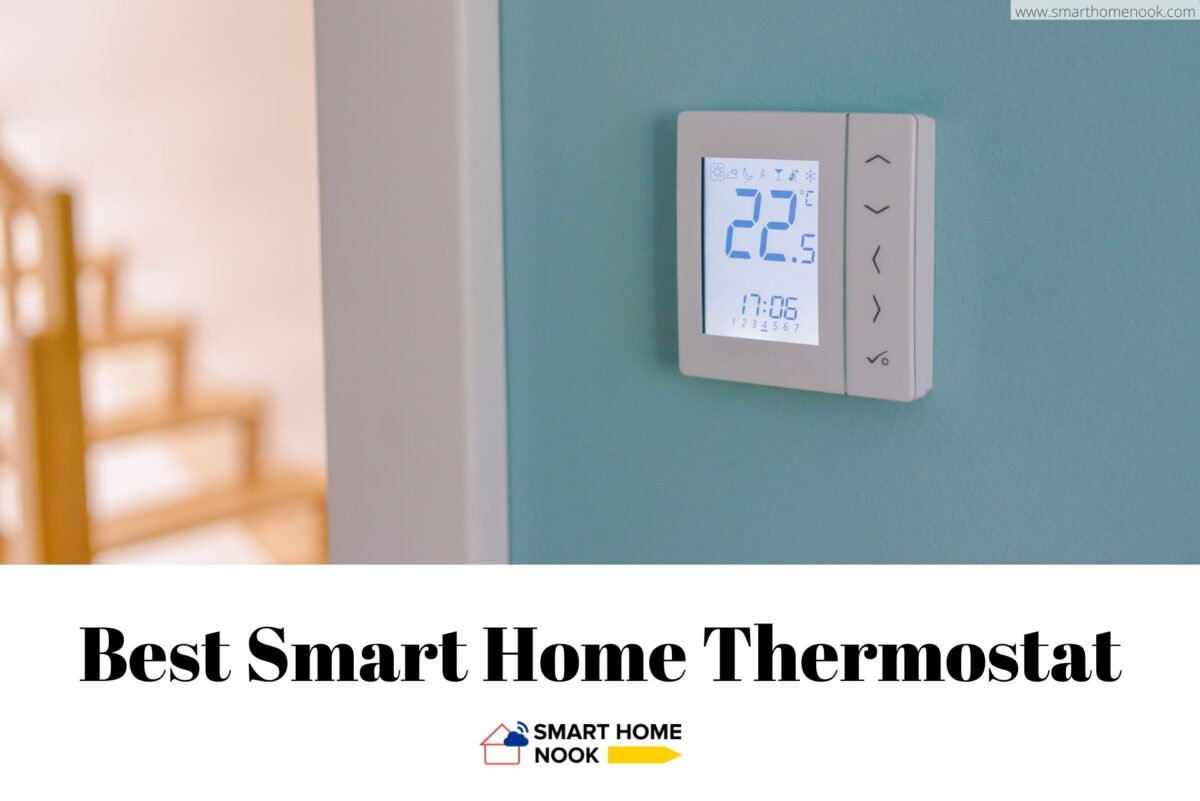 Best Smart Home Thermostat 2022
